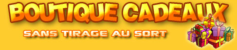Boutique Cadeaux !